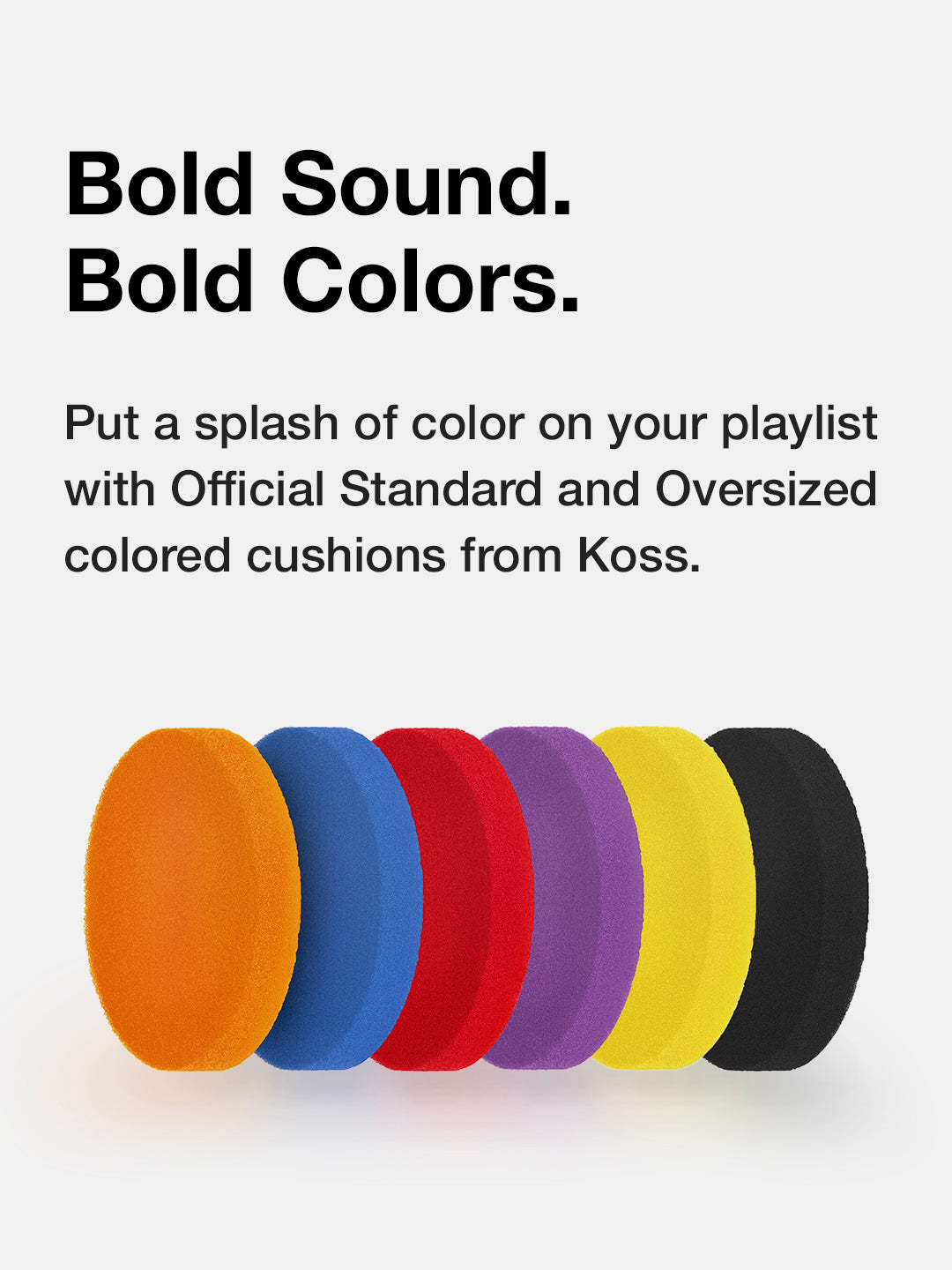 Colorful cushions with text promoting Koss branded products on a white background